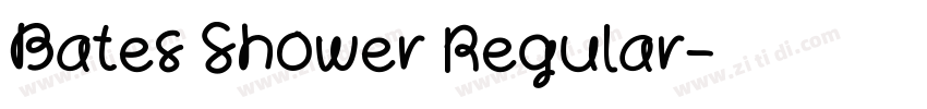 Bates Shower Regular字体转换